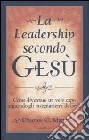 La leadership secondo Gesù libro