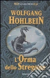 L'orma dello stregone. Il ciclo dello Stregone libro