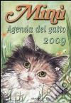 Minù. Agenda del gatto 2009 libro
