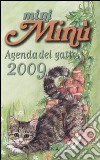 MiniMinù. Agenda del gatto 2009 libro