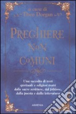 Preghiere non comuni libro