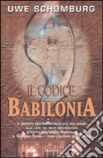 Il Codice Babilonia libro