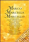 Marco-Marcella-Marcello libro