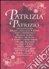 Patrizia-Patrizio libro