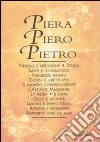 Piera-Piero-Pietro libro