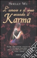 L'Amore e il sesso secondo il karma