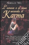 L'Amore e il sesso secondo il karma libro