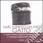 Quel furbetto del mio gatto libro