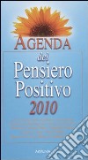 Agenda del pensiero positivo 2010 libro