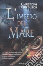 L'Impero del mare libro