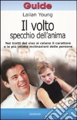 Il Volto, specchio dell'anima libro