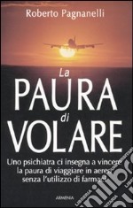 La Paura di volare libro