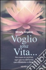 Voglio una vita... libro