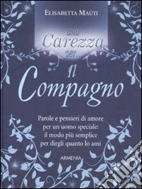 Una carezza per... il compagno