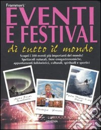Eventi e festival di tutto il mondo libro