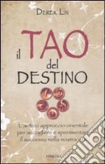 Il Tao del destino