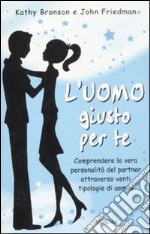 L'uomo giusto per te libro