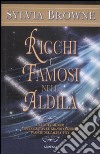 Ricchi e famosi nell'aldilà libro