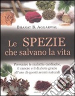 Le spezie che salvano la vita libro