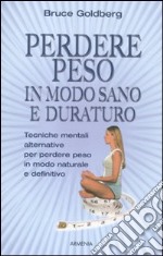 Perdere peso in modo sano e duraturo libro