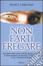 Non farti fregare libro