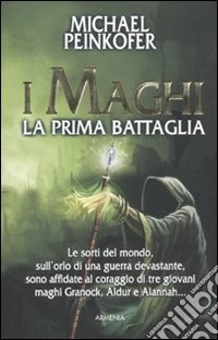 I maghi. La prima battaglia libro