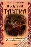 Il potere del tantra libro