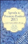 Agenda del pensiero positivo 2013 libro