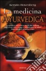 La medicina ayurvedica libro