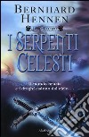 I Serpenti Celesti (2) libro
