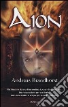 Aion libro di Brandhorst Andreas