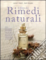 Il libro dei rimedi naturali libro