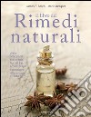 Il libro dei rimedi naturali libro di Balch James; Stengler Mark