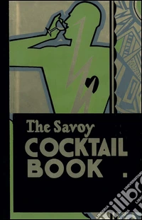 The Savoy cocktail book