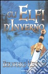 Gli elfi d'inverno libro