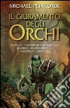 Il giuramento degli orchi libro