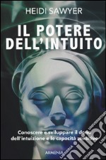 Il potere dell'intuito libro