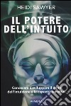 Il potere dell'intuito libro