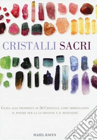 Cristalli sacri