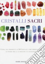 Cristalli sacri libro