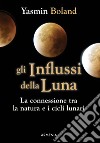 Gli influssi della luna libro