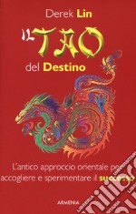 Il tao del destino libro