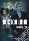 Occhi nel buio. Doctor Who libro