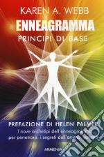 Enneagramma. Principi di base. Nuova ediz.