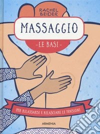 Massaggio. Le basi