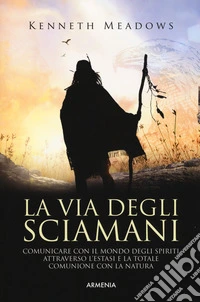 La via degli sciamani