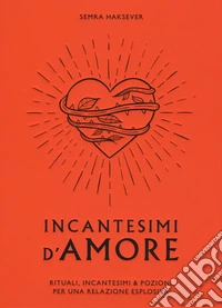 Incantesimi d'amore