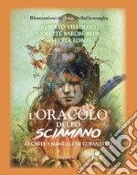 L'oracolo dello sciamano libro