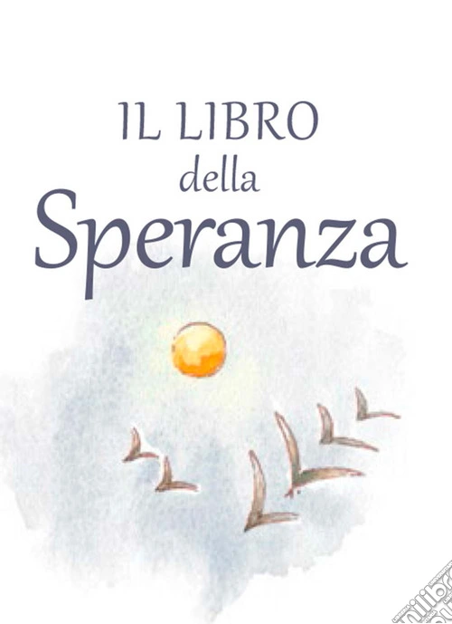 Il libro della speranza