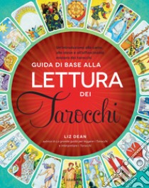 I numeri nei tarocchi. Apprendi il significato dei numeri nelle carte - Liz  Dean - Libro - Armenia - Manualistica